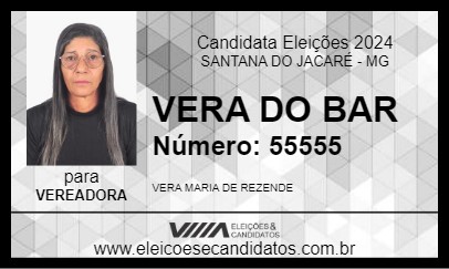 Candidato VERA DO BAR 2024 - SANTANA DO JACARÉ - Eleições