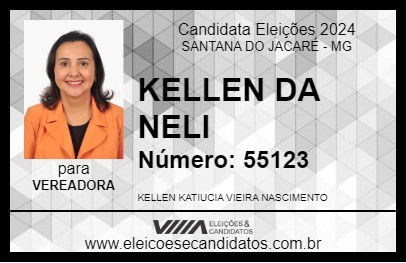 Candidato KELLEN DA NELI 2024 - SANTANA DO JACARÉ - Eleições