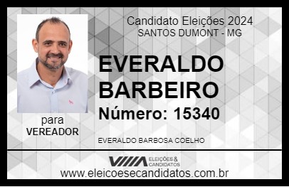 Candidato EVERALDO BARBEIRO 2024 - SANTOS DUMONT - Eleições