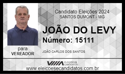 Candidato JOÃO DO LEVY 2024 - SANTOS DUMONT - Eleições