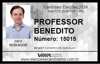 Candidato PROFESSOR BENEDITO 2024 - SANTOS DUMONT - Eleições