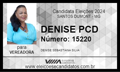 Candidato DENISE PCD 2024 - SANTOS DUMONT - Eleições