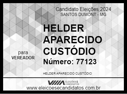 Candidato HELDER APARECIDO CUSTÓDIO 2024 - SANTOS DUMONT - Eleições