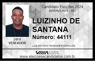 Candidato LUIZINHO DE SANTANA 2024 - MARAVILHAS - Eleições