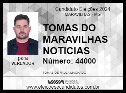 Candidato TOMAS DO MARAVILHAS NOTICIAS 2024 - MARAVILHAS - Eleições