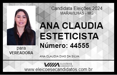 Candidato ANA CLAUDIA ESTETICISTA 2024 - MARAVILHAS - Eleições