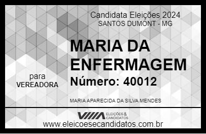 Candidato MARIA DA ENFERMAGEM 2024 - SANTOS DUMONT - Eleições