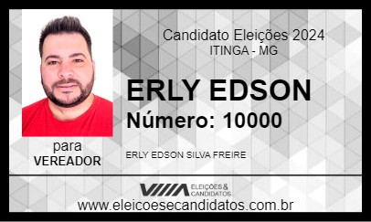 Candidato ERLY EDSON 2024 - ITINGA - Eleições