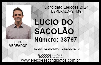 Candidato LUCIO DO SACOLÃO 2024 - ESMERALDAS - Eleições