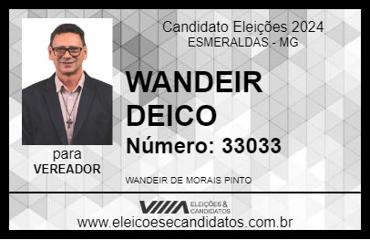 Candidato WANDEIR DEICO 2024 - ESMERALDAS - Eleições