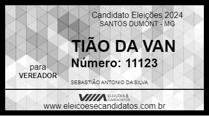 Candidato TIÃO DA VAN 2024 - SANTOS DUMONT - Eleições