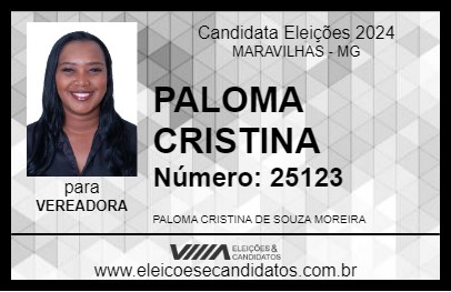 Candidato PALOMA CRISTINA 2024 - MARAVILHAS - Eleições