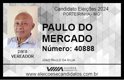 Candidato PAULO DO MERCADO 2024 - PORTEIRINHA - Eleições