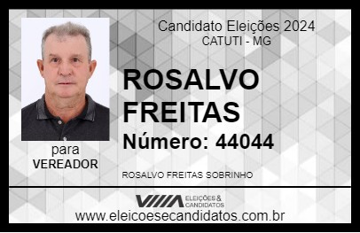 Candidato ROSALVO FREITAS 2024 - CATUTI - Eleições