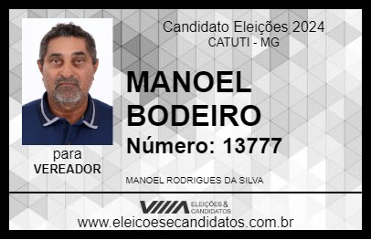 Candidato MANOEL BODEIRO 2024 - CATUTI - Eleições