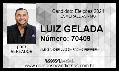 Candidato LUIZ GELADA 2024 - ESMERALDAS - Eleições