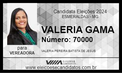 Candidato VALERIA GAMA 2024 - ESMERALDAS - Eleições