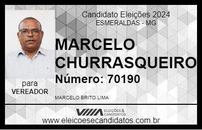 Candidato MARCELO CHURRASQUEIRO 2024 - ESMERALDAS - Eleições