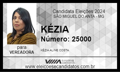 Candidato KÉZIA 2024 - SÃO MIGUEL DO ANTA - Eleições