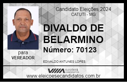 Candidato DIVALDO DE BELARMINO 2024 - CATUTI - Eleições