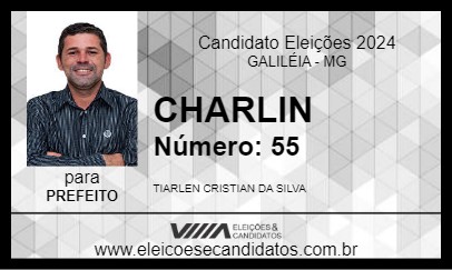 Candidato CHARLIN 2024 - GALILÉIA - Eleições