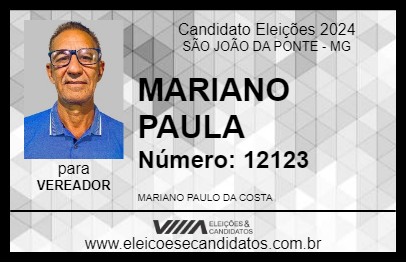 Candidato MARIANO PAULA 2024 - SÃO JOÃO DA PONTE - Eleições