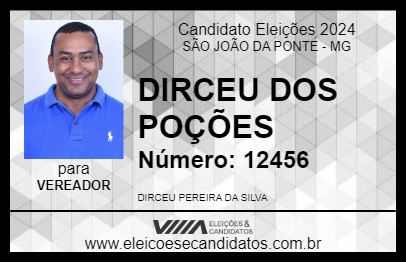 Candidato DIRCEU DOS POÇÕES 2024 - SÃO JOÃO DA PONTE - Eleições