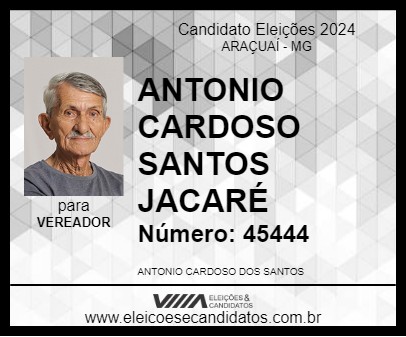 Candidato ANTONIO CARDOSO SANTOS JACARÉ 2024 - ARAÇUAÍ - Eleições