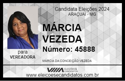 Candidato MÁRCIA VEZEDA 2024 - ARAÇUAÍ - Eleições