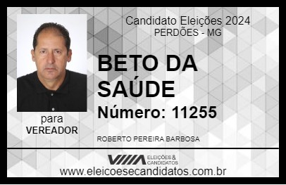 Candidato BETO DA SAÚDE 2024 - PERDÕES - Eleições