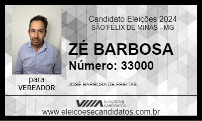 Candidato ZÉ BARBOSA 2024 - SÃO FÉLIX DE MINAS - Eleições