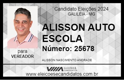 Candidato ALISSON AUTO ESCOLA 2024 - GALILÉIA - Eleições