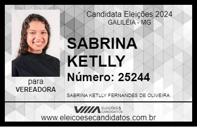 Candidato SABRINA KETLLY 2024 - GALILÉIA - Eleições