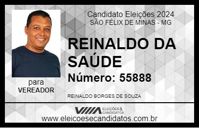 Candidato REINALDO DA SAÚDE 2024 - SÃO FÉLIX DE MINAS - Eleições