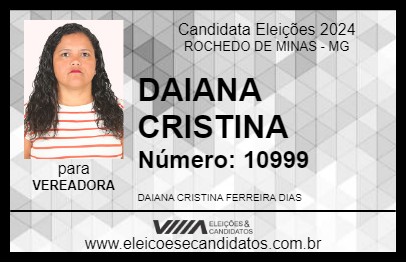 Candidato DAIANA CRISTINA 2024 - ROCHEDO DE MINAS - Eleições