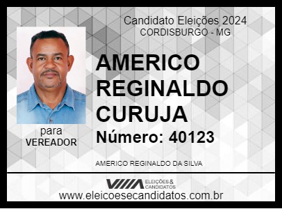 Candidato AMERICO REGINALDO CURUJA 2024 - CORDISBURGO - Eleições