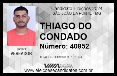 Candidato THIAGO DO CONDADO 2024 - SÃO JOÃO DA PONTE - Eleições