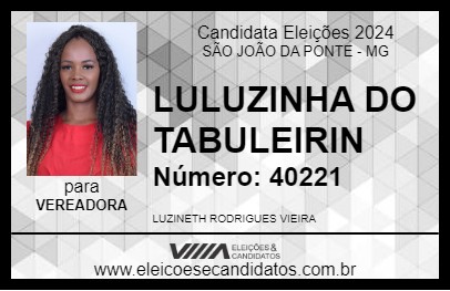 Candidato LULUZINHA DO TABULEIRIN 2024 - SÃO JOÃO DA PONTE - Eleições