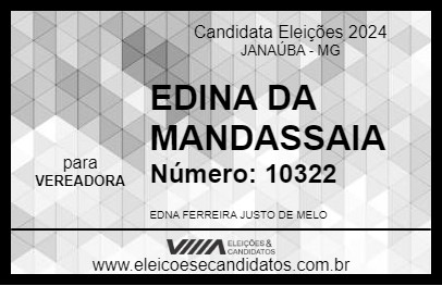 Candidato EDINA DA MANDASSAIA 2024 - JANAÚBA - Eleições