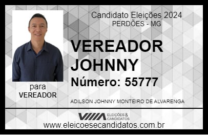 Candidato VEREADOR JOHNNY 2024 - PERDÕES - Eleições