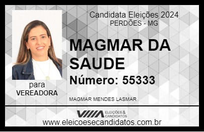 Candidato MAGMAR DA SAUDE 2024 - PERDÕES - Eleições