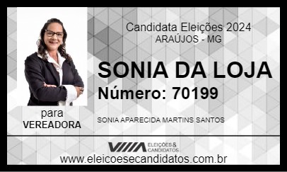 Candidato SONIA DA LOJA 2024 - ARAÚJOS - Eleições