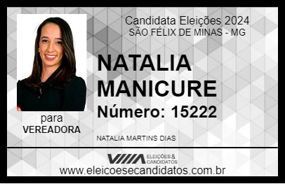 Candidato NATALIA MANICURE 2024 - SÃO FÉLIX DE MINAS - Eleições