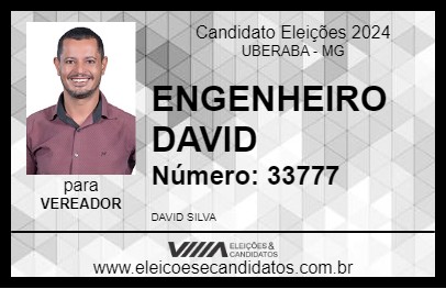 Candidato ENGENHEIRO DAVID 2024 - UBERABA - Eleições