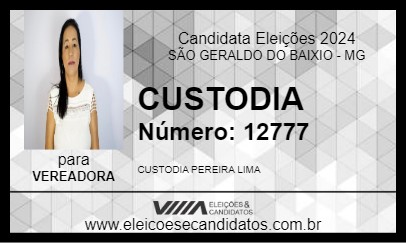 Candidato CUSTODIA 2024 - SÃO GERALDO DO BAIXIO - Eleições