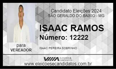 Candidato ISAAC RAMOS 2024 - SÃO GERALDO DO BAIXIO - Eleições