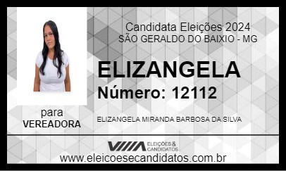 Candidato ELIZANGELA 2024 - SÃO GERALDO DO BAIXIO - Eleições