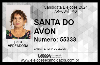 Candidato SANTA DO AVON 2024 - ARAÇUAÍ - Eleições