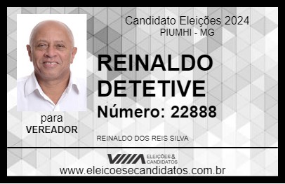 Candidato REINALDO DETETIVE 2024 - PIUMHI - Eleições