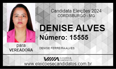 Candidato DENISE ALVES 2024 - CORDISBURGO - Eleições